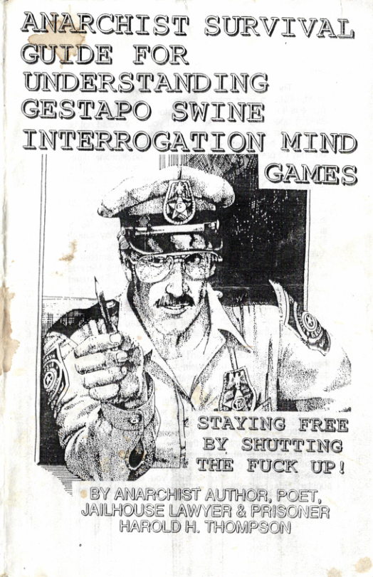7\&% “WT ST SURVIVAL  Q‘TAYJ:NIG IE"REE BY SHUTTING THE FUCK UP| V Al THOR, POET, JAILHOU: ER & PRISONER HAROLD H. THOMPSON  